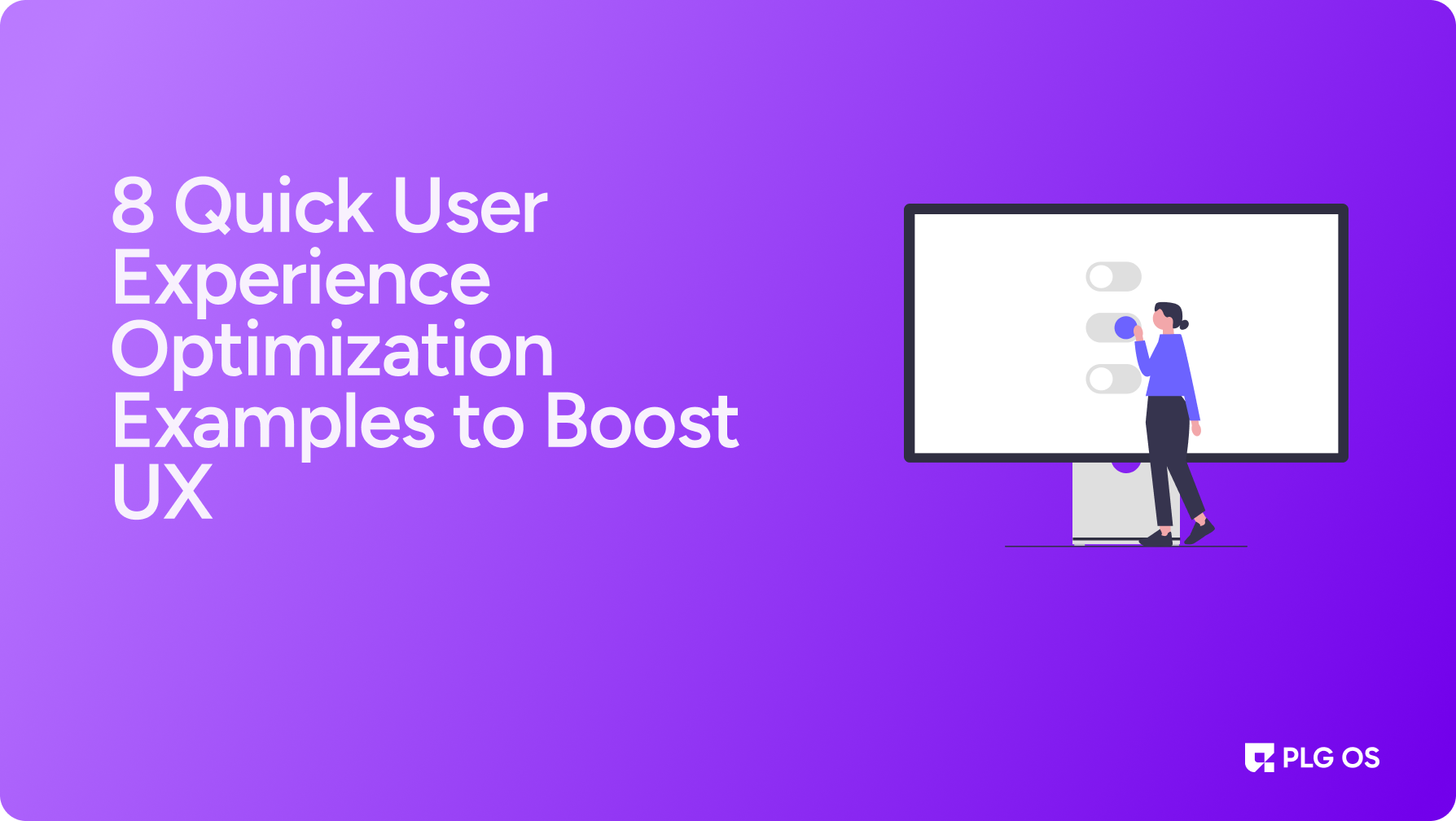 8 Quick User Experience Optimization Examples to Boost ...
