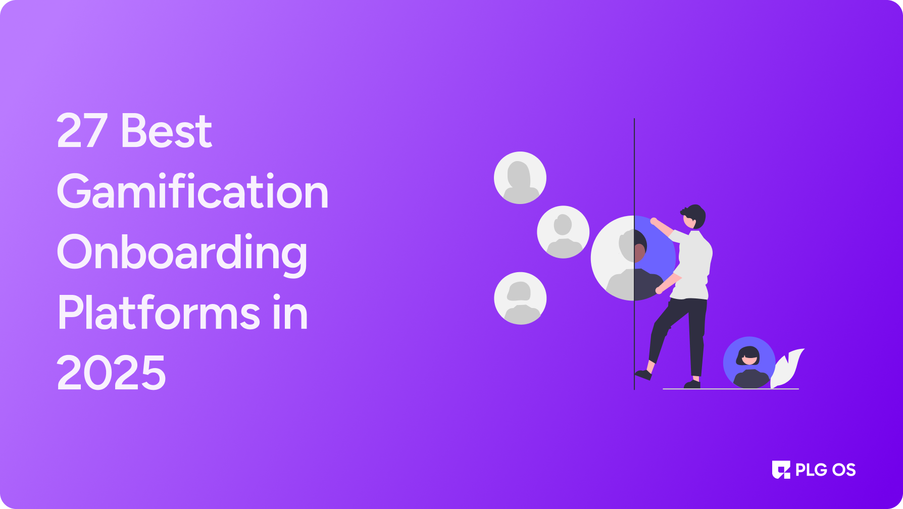 27 Best Gamification Onboarding Platforms in 2025