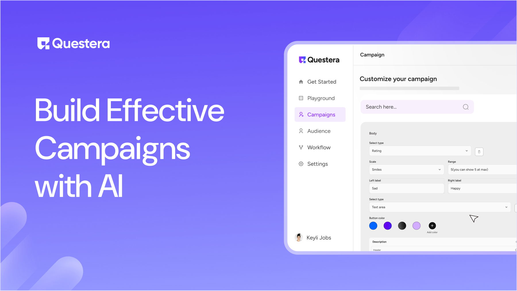 Launch & Manage Campaigns with Questera’s Campaign Builder